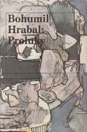 Proluky Bohumil Hrabal 