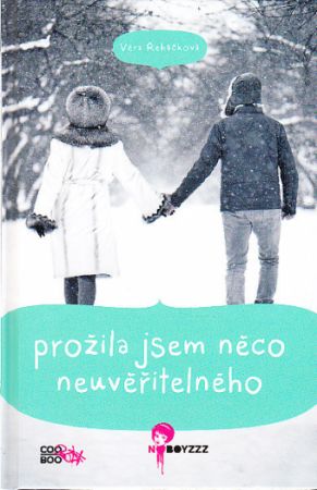 Prožila jsem něco neuvěřitelného. Řeháčková Věra, 