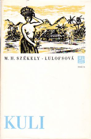 Kuli od Székely- Lulofsová M. H.