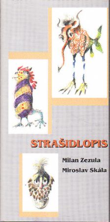 Strašidlopis od Milan Zezula.