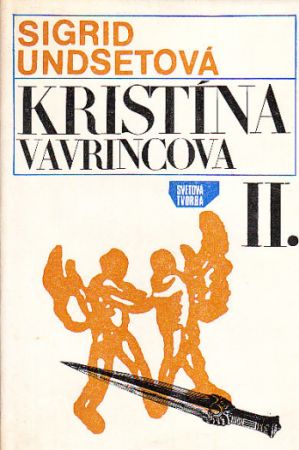 Kristina Vavrincová II od Sigrid Undset