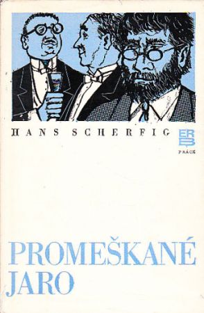 Promeškané jaro od Hans Scherfig