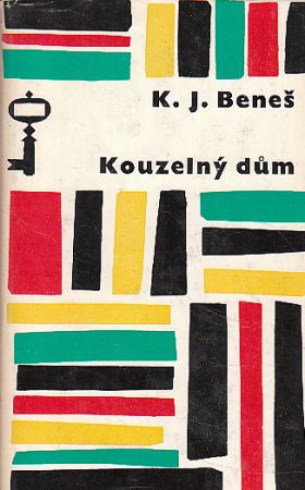 Kouzelný dům od Karel Josef Beneš