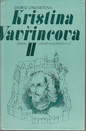 Kristina Vavřincova 2 - Paní od Sigrid Undset