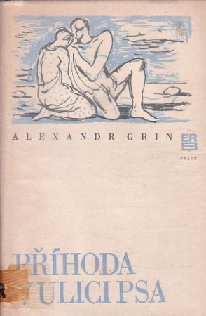 Příhoda v ulici Psa od Alexandr Stěpanovič Griněvskij