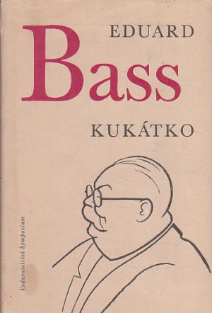 Kukátko od Eduard Bass