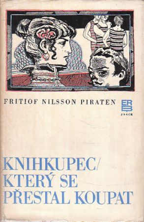 Knihkupec, který se přestal koupat od Fritiof Nilsson Piraten