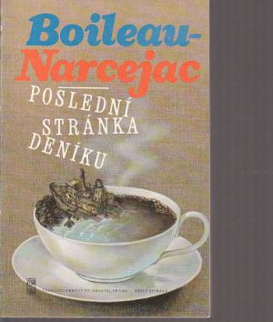 Poslední stránka deníku od Pierre Boileau, Thomas Narcejac