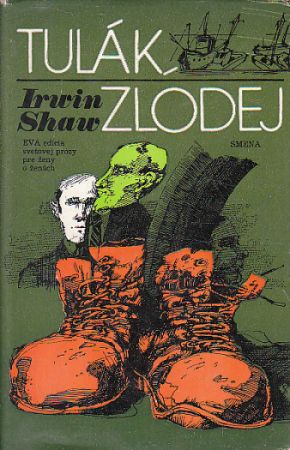 Tulák, zloděj od Irwin Shaw