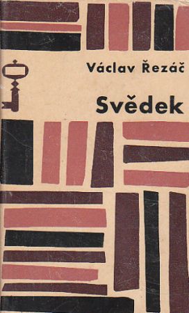 Svědek od Václav Řezáč