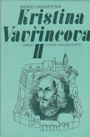 Kristina Vavřincova II – Paní od Sigrid Undset