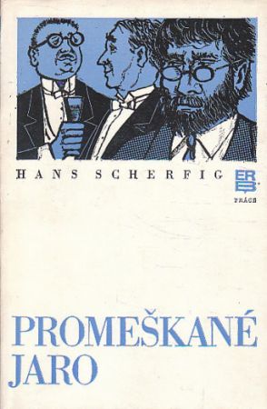 Promeškané jaro od Hans Scherfig