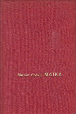 Matka od Maxim Gorkij