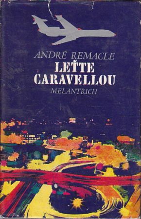 Leťte Caravellou od André Remacle