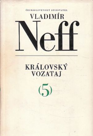 Královský vozataj 5 od Vladimír Neff