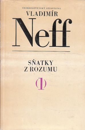 Sňatky z rozumu 1 od Vladimír Neff