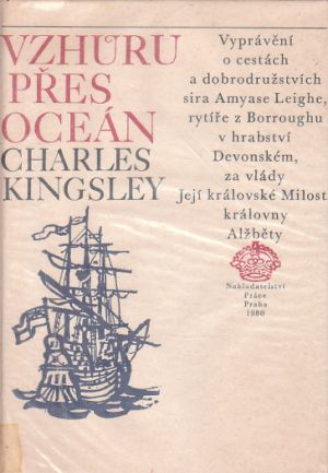 Vzhůru přes oceán od Charles Kingsley