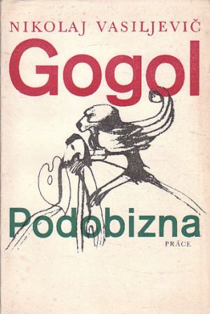 Podobizna od Nikolaj Vasiljevič Gogol