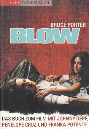 BLOW od Bruce Porter