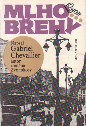 Mlhobřehy od Gabriel Chevallier