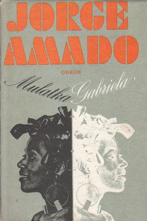 Mulatka Gabriela od Jorge Amado