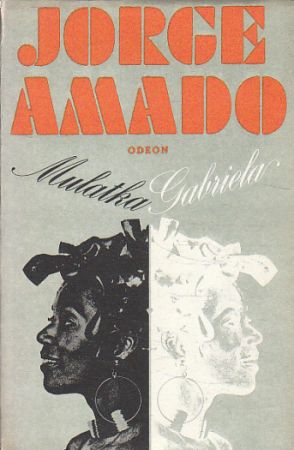 Mulatka Gabriela od Jorge Amado