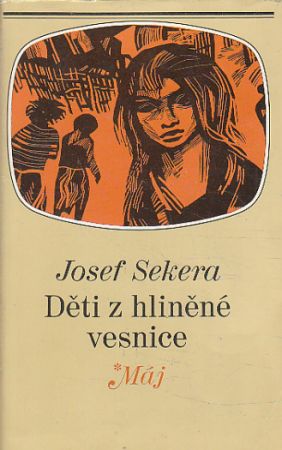 Děti z hliněné vesnice od Josef Sekera