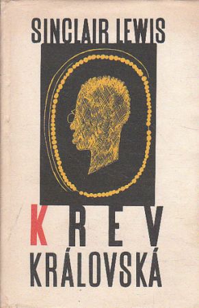 Krev královská od Sinclair Lewis