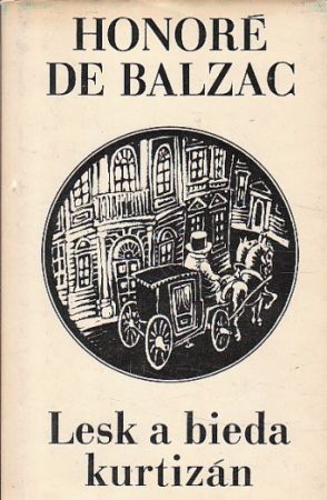 Lesk a bieda kurtizán od Honoré de Balzac