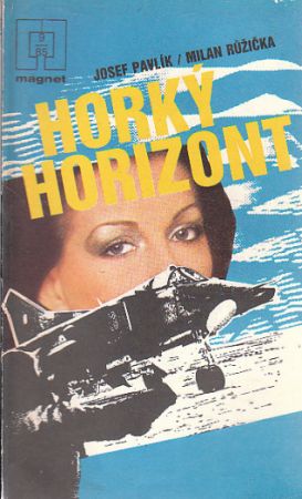 Horký horizont od Milan Růžička - MAGNET