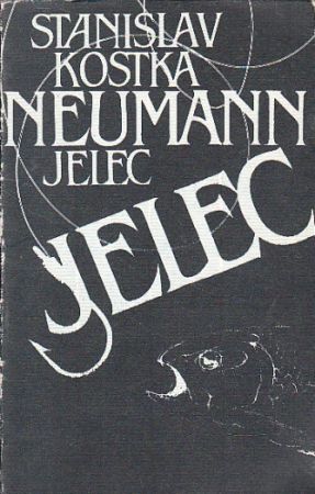 Jelec od Stanislav Kostka Neuman 