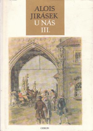 U nás III. - Osetek od Alois Jirásek