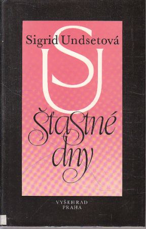 Šťastné dny od Sigrid Undset