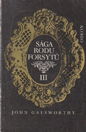 Sága rodu Forsytů III. díl - K pronajmutí od John Galsworthy