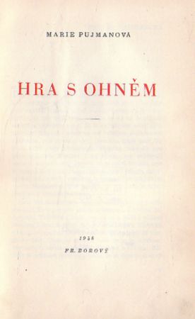 Hra s ohněm od Marie Pujmanová