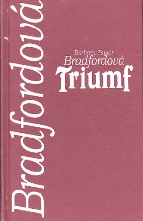 Triumf od Barbara Taylor Bradford