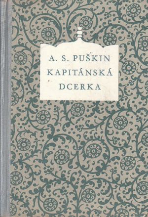 Kapitánská dcerka od Alexandr Sergejevič Puškin