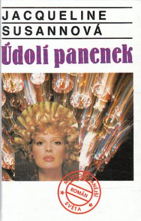 Údolí panenek od Jacqueline Susann