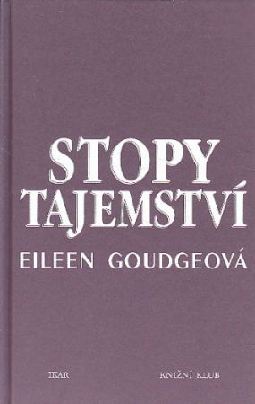 Stopy tajemství od Eileen Goudge