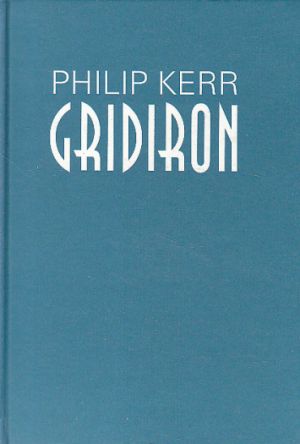 Gridiron od Philip Kerr