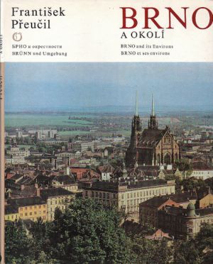 Brno a okolí od František Přeučil