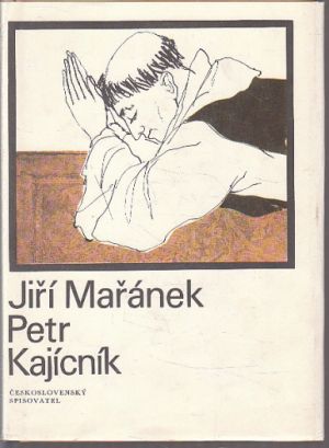 Petr Kajícník od Jiří Mařánek