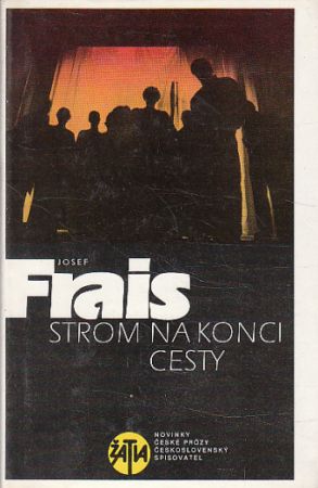 Strom na konci cesty od Josef Frais