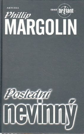 Poslední nevinný od Phillip Margolin