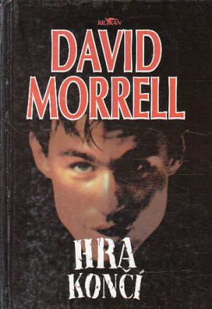 Hra končí od David Morrell