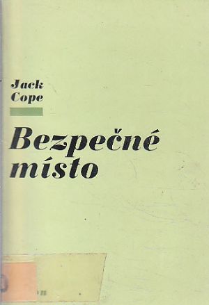 Bezpečné místo od Jack Cope