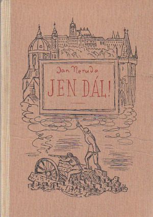 Jen dál! od Jan Neruda