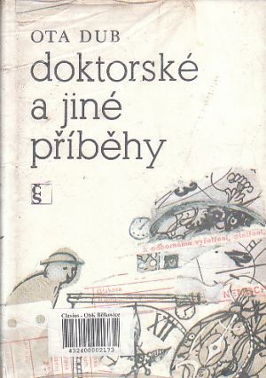 Doktorské a jiné příběhy od Ota Dub