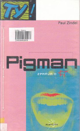 Pigman od Paul Zindel