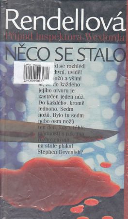 Něco se stalo od Ruth Rendell